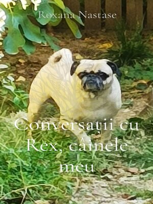 cover image of Conversații cu Rex, câinele meu